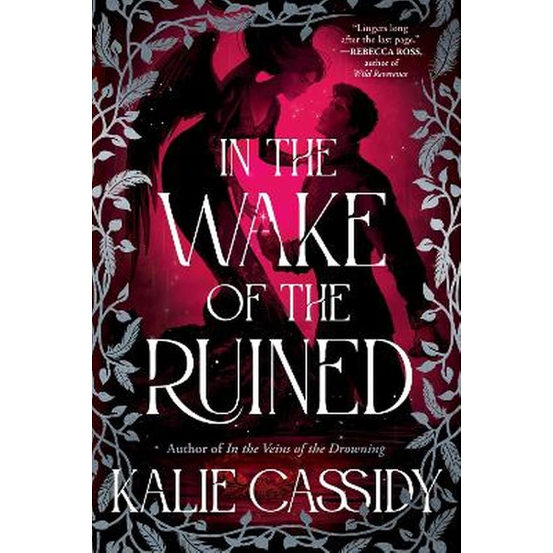 In the Wake of the Ruined