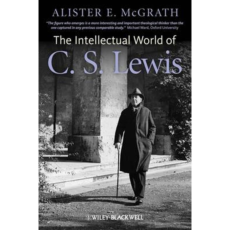 Intellectual World of C. S. Lewis 0903223