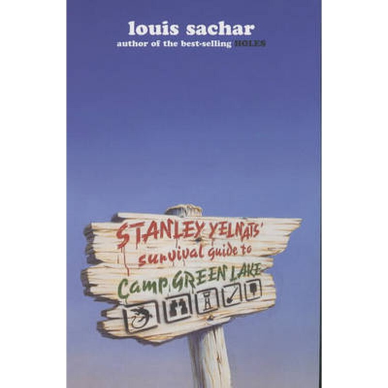 Stanley Yelnats Survival Guide to Camp Green Lake