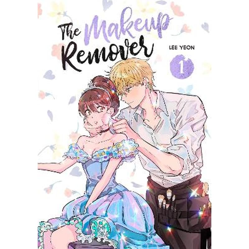 The Makeup Remover: Volume 1