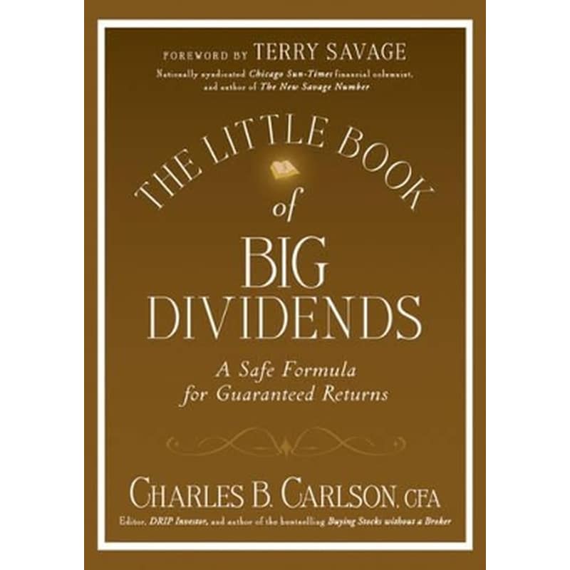 The Little Book of Big Dividends