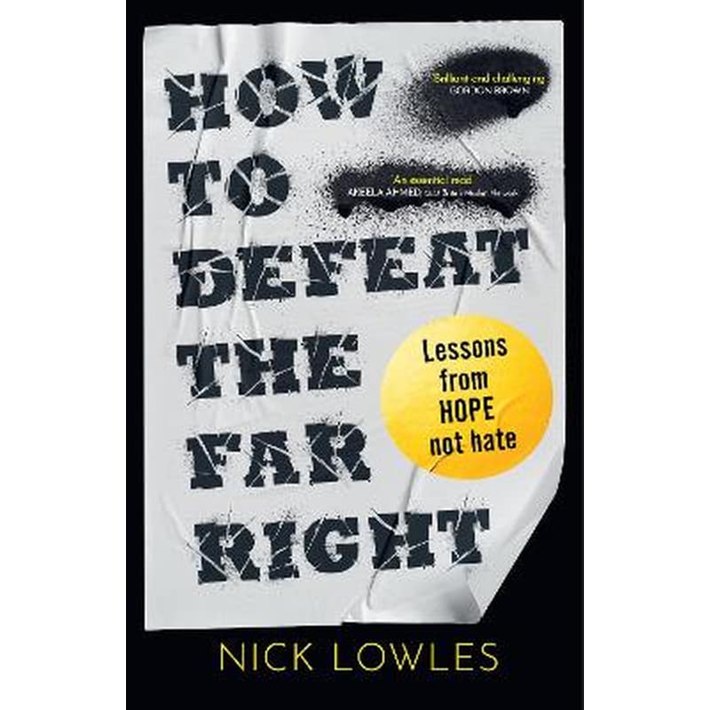 How to Defeat the Far Right