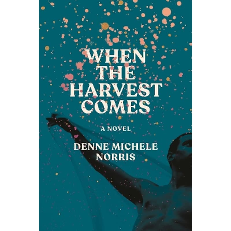 When the Harvest Comes