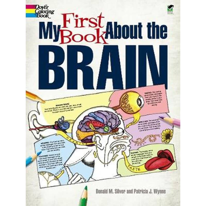 My First Book About the Brain