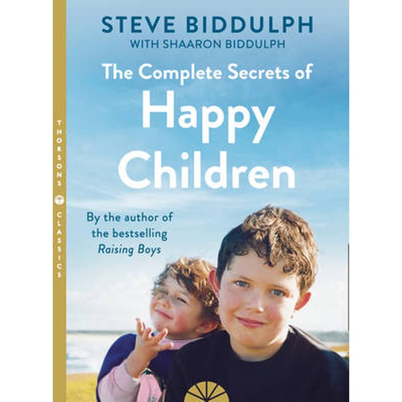 Complete Secrets of Happy Children