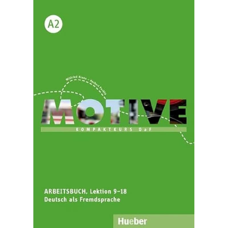 Motive A2 Arbeitsbuch (Lektion 9-18)