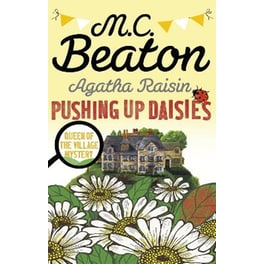 Agatha Raisin: Pushing up Daisies