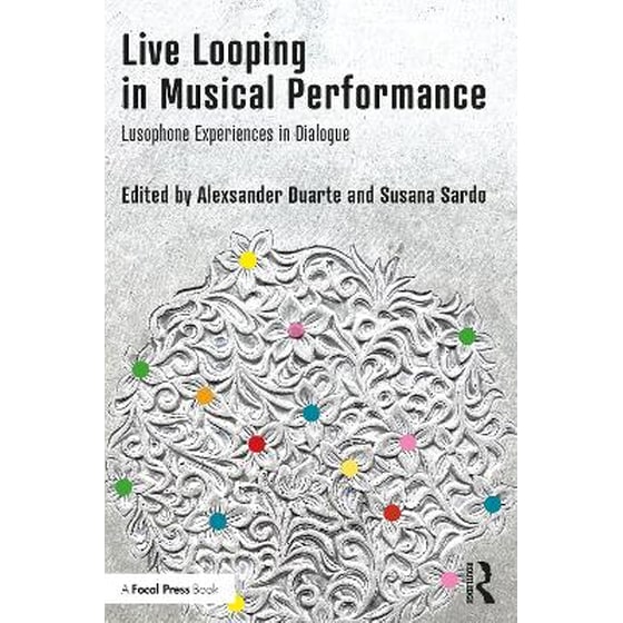 Live Looping in Musical Performance image 0