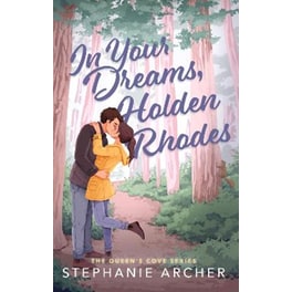 In Your Dreams, Holden Rhodes