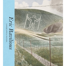 Eric Ravilious: Landscapes & Nature