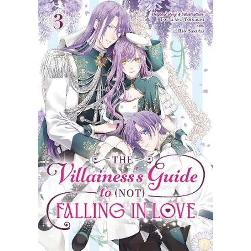 The Villainesss Guide to (Not) Falling in Love 03 (Manga)