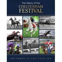 The History of the Cheltenham Festival