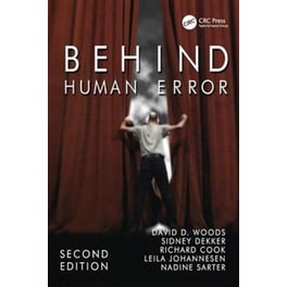 Behind Human Error