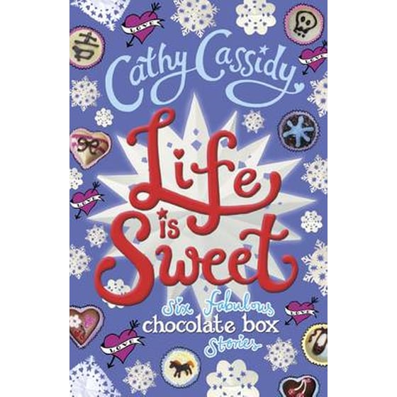 Life is Sweet- A Chocolate Box Short Story Collection image 0