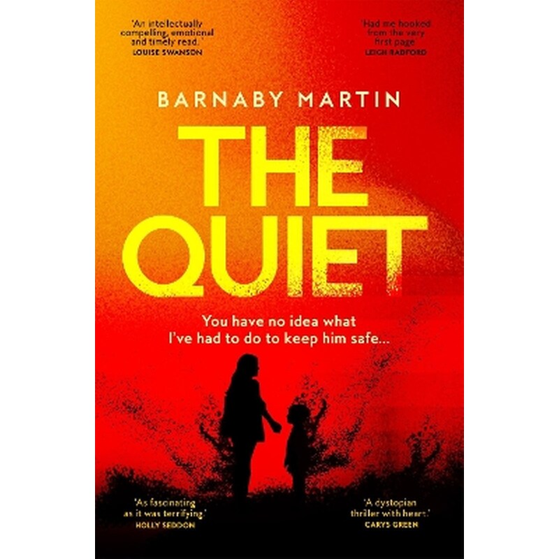 The Quiet