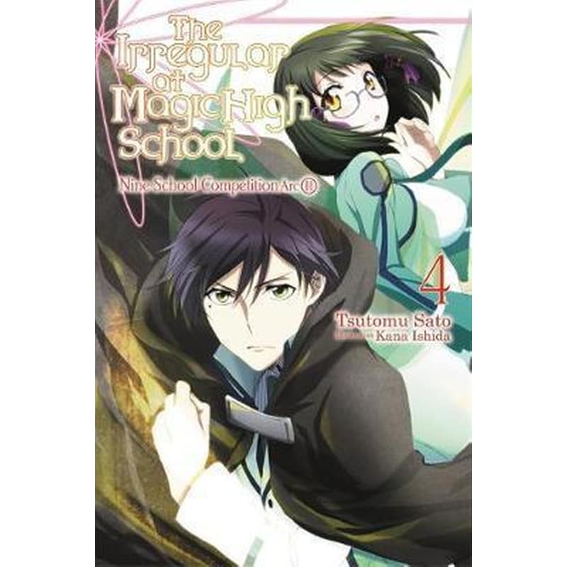 The Irregular at Magic High School, Vol. 4 (light novel)