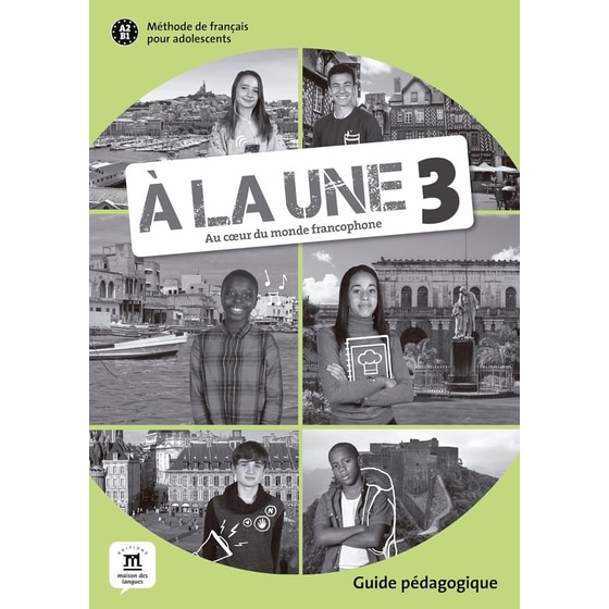 A la une 3 - Guide pedagogique (A2-B1) image 0