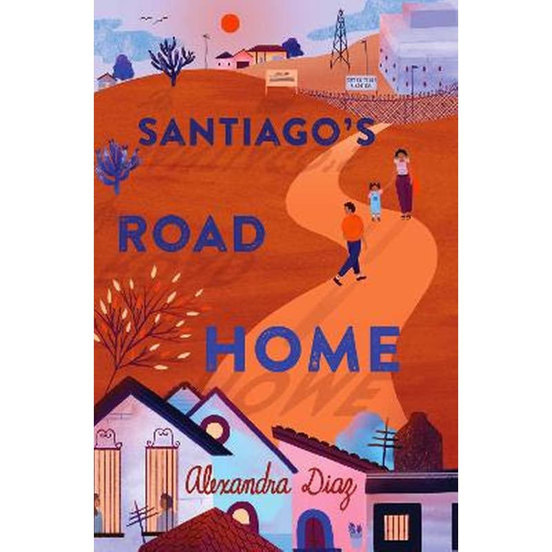Santiagos Road Home