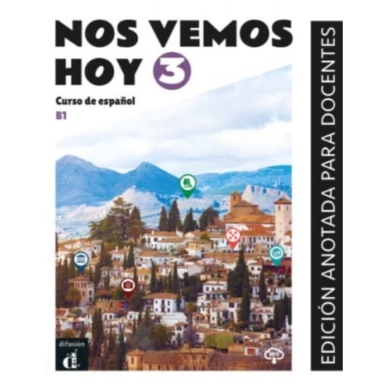 Nos Vemos Hoy 3 B1 - Edicion anotada para docentes image 0