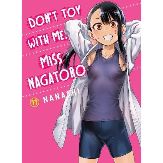 Don't Toy With Me Miss Nagatoro, Vol. 11 image 0