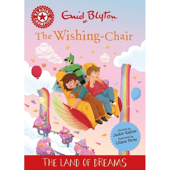 Reading Champion: The Wishing-Chair: The Land of Dreams image 0