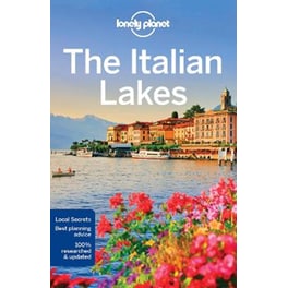 Lonely Planet The Italian Lakes