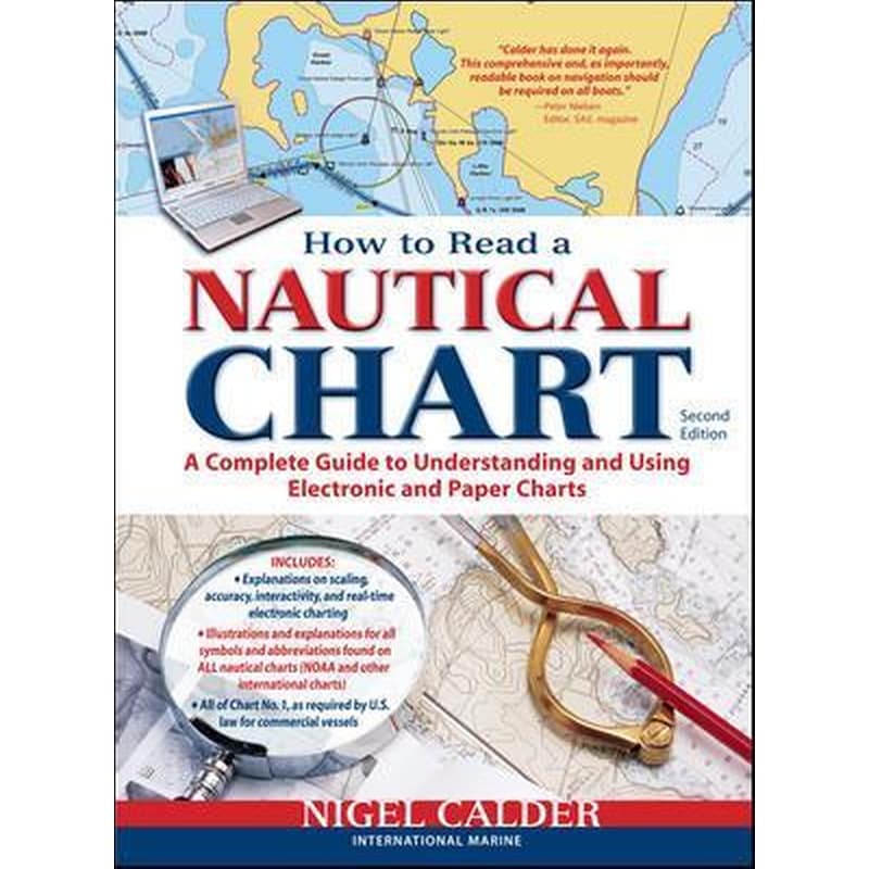 How to Read a Nautical Chart, 2nd Edition (Includes ALL of Chart #1)