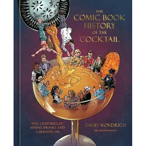 The Comic Book History of the Cocktail image 0