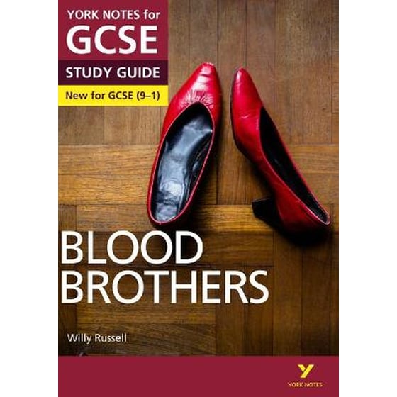 Blood Brothers: York Notes for GCSE everything you need to catch up, study and prepare for and 2023 and 2024 exams and assessments image 0