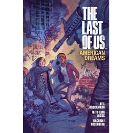 Last Of Us: American Dreams