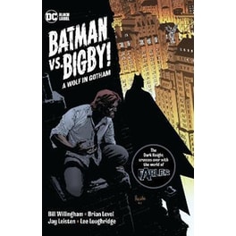 Batman Vs. Bigby! A Wolf In Gotham