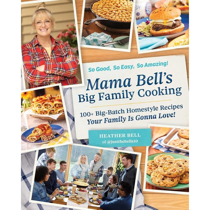 Mama Bells Big Family Cooking