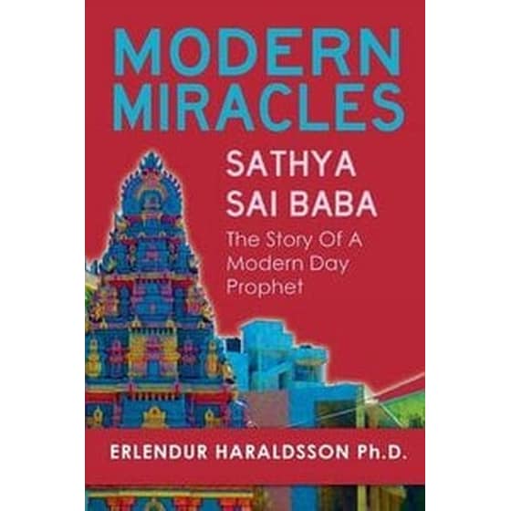 Modern Miracles- The Story of Sathya Sai Baba- A Modern Day Prophet image 0