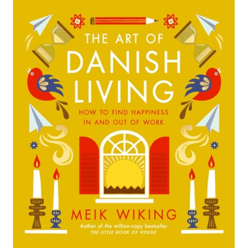 The Art of Danish Living