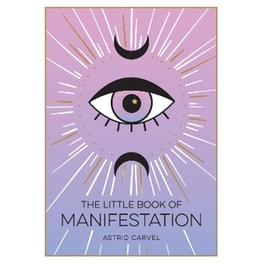 The Little Book of Manifestation