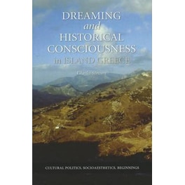 Dreaming and Historical Consciousness in Island Greece