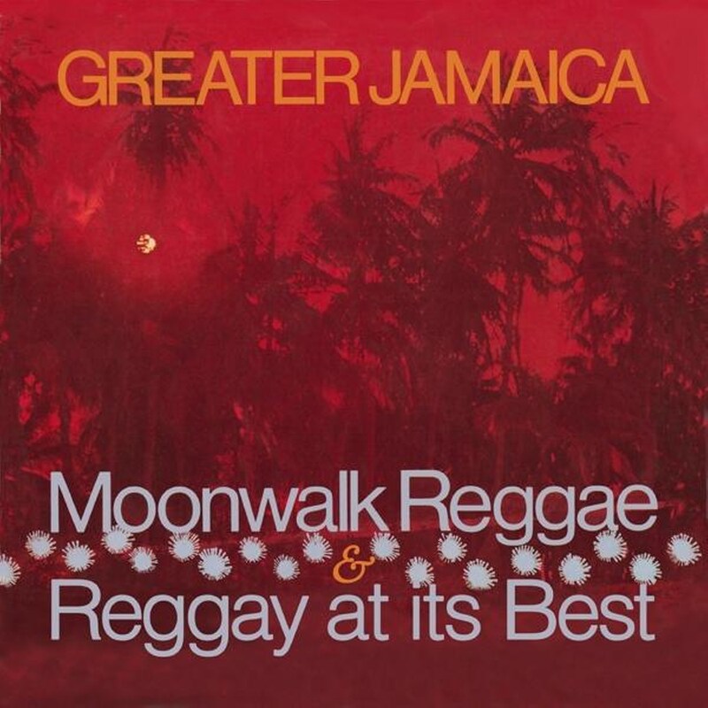 Greater Jamaica Moonwalk Reggae (Exp.Edition)