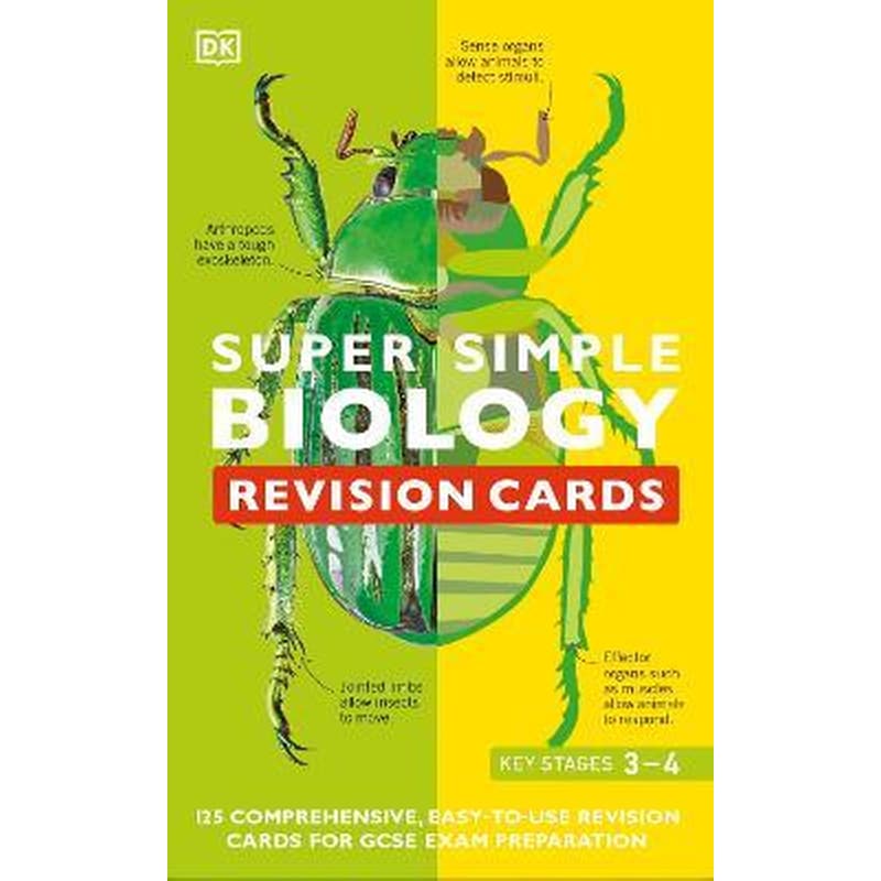 Super Simple Biology Revision Cards Key Stages 3 and 4 : 125 Comprehensive, Easy-to-Use Revision Cards for GCSE Exam Preparation