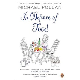 In Defence of Food