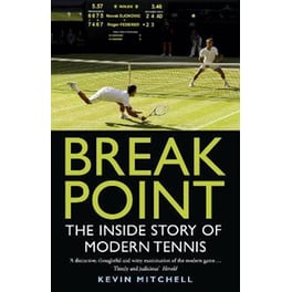 Break Point : The Inside Story of Modern Tennis