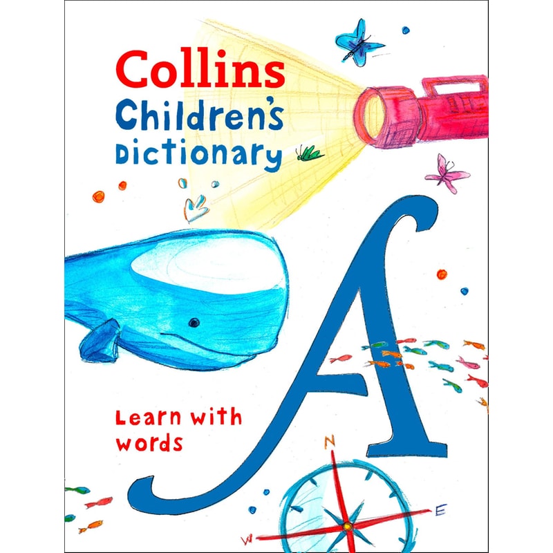 Childrens Dictionary: Illustrated dictionary for ages 7+ (Collins Childrens Dictionaries)