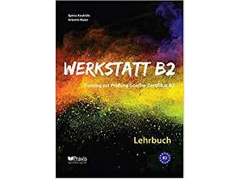 Werkstatt B2: Lehr- & Arbeitsbuch Lehrerausgabe