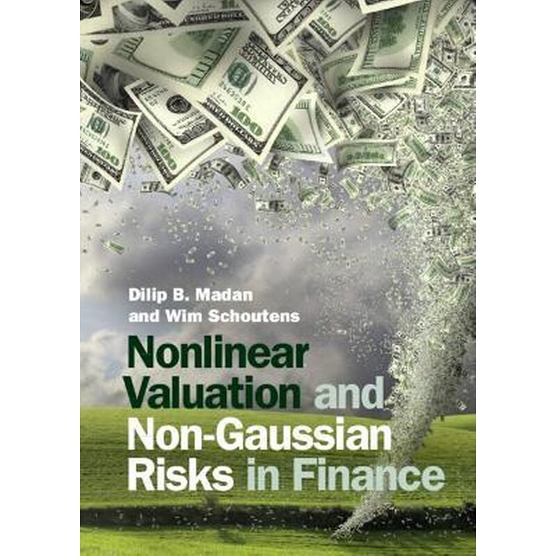 Nonlinear Valuation and Non-Gaussian Risks in Finance