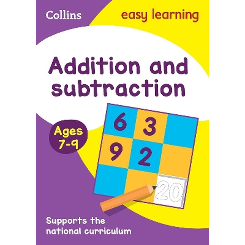 Addition and Subtraction Ages 7-9