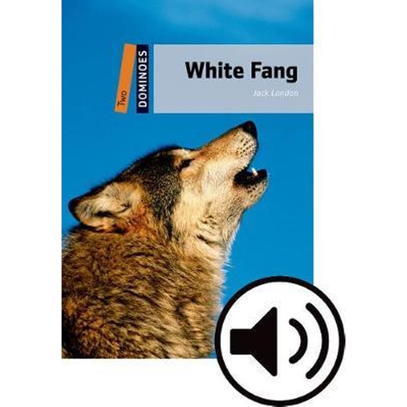 Dominoes: Two: White Fang Audio Pack