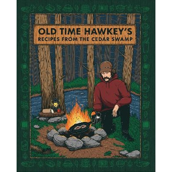 Old Time Hawkey's Recipes from the Cedar Swamp image 0