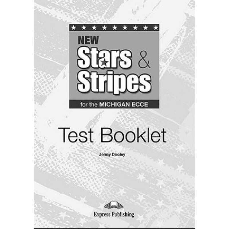 New Stars Stripes for the Michigan ECCE Test Booklet