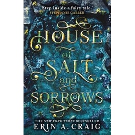 House of Salt and Sorrows