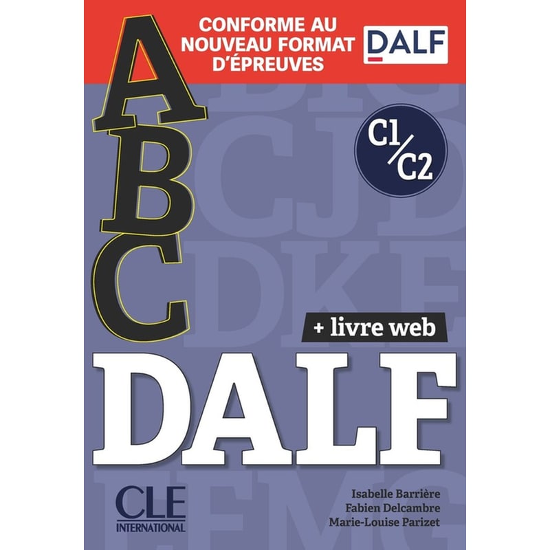 ABC DALF - Niveaux C1/C2 - Livre + Livre-web + Audio téléchargeable