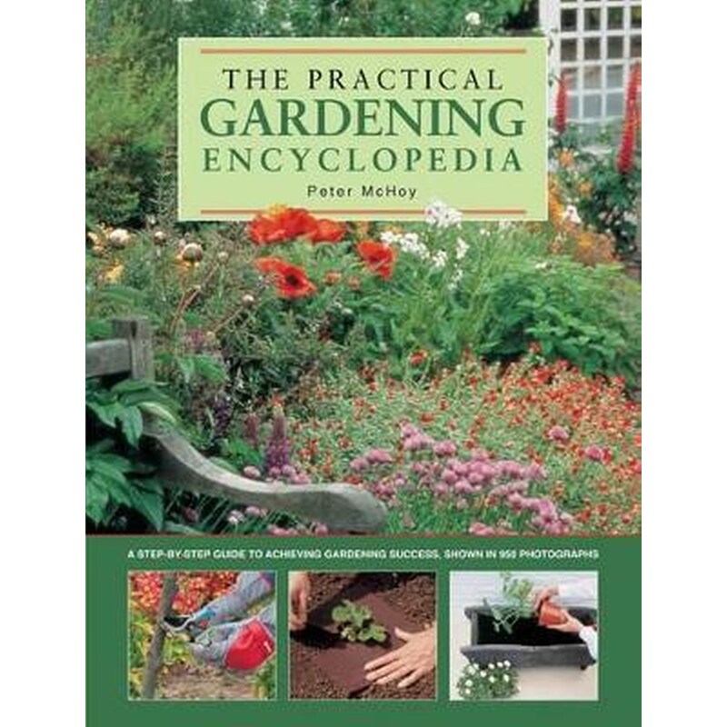 The Practical Gardening Encyclopedia